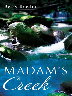 cover image of Madam's Creek